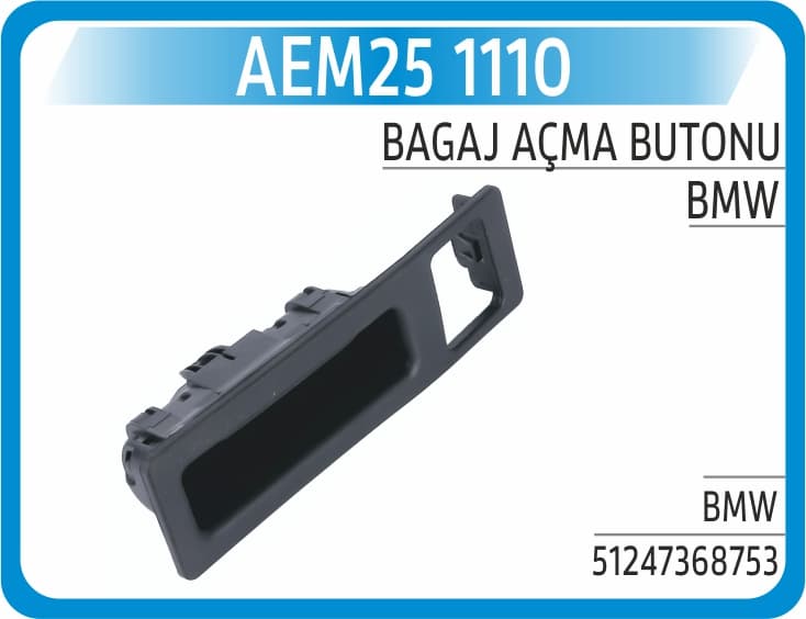 BAGAJ AÇMA BUTONU BMW